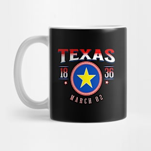 Texas Independence - Texas Declaration of Independence - Texas Mug